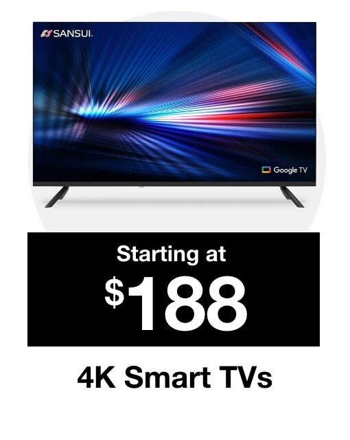 4K Smart TVs starting at $199